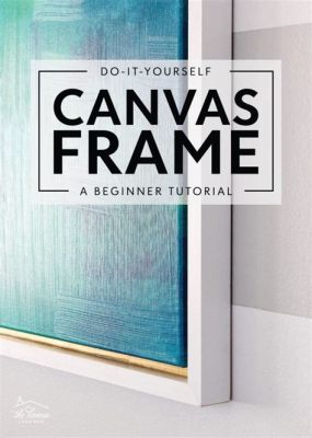 Can You Frame a Canvas Painting?