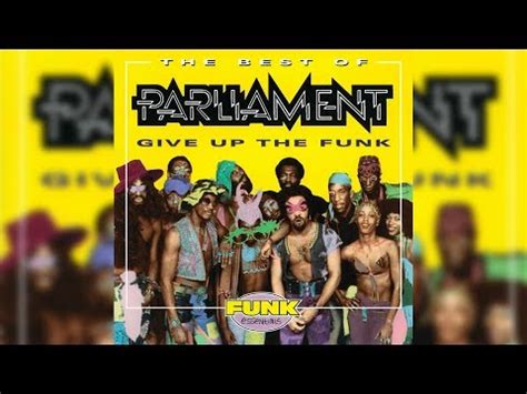  Give Up the Funk (Tear the Roof off the Sucker) is a High-Octane Jam That Will Have You Grooving Until Dawn